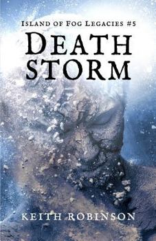 Paperback Death Storm (Island of Fog Legacies #5) Book