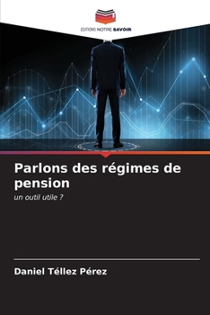 Paperback Parlons des régimes de pension [French] Book