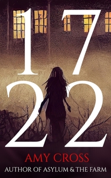 1722 - Book #2 of the Haunting of Hadlow House