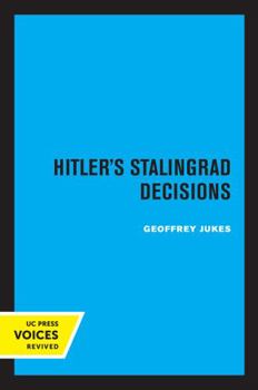 Paperback Hitler's Stalingrad Decisions Book