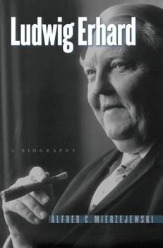 Hardcover Ludwig Erhard: A Biography Book