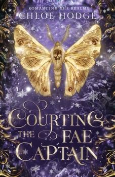 Paperback Courting the Fae Captain Book