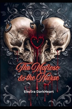 Paperback The Mafioso & the Nurse Book