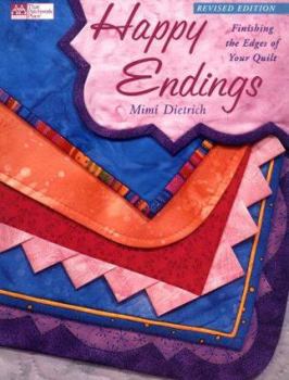 Paperback Happy Endings: Finishing the Edges of Your Quilts Book