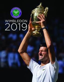 Hardcover Wimbledon 2019: The Official Review of the Championships Book