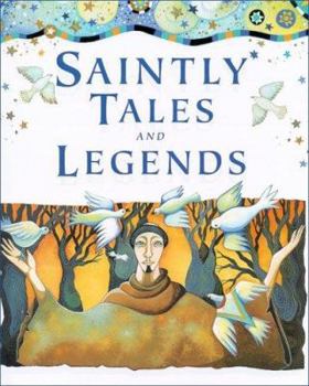 Hardcover Saintly Tales and Legends Book