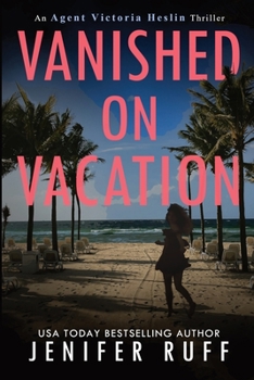 Paperback Vanished on Vacation Book