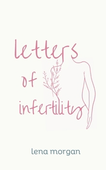 Paperback Letters of Infertility Book