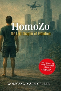 Paperback Homozo: The Last Chapter of Evolution Book