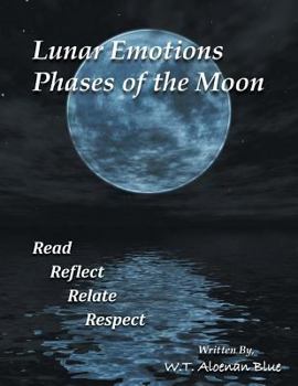 Paperback Lunar Emotions Phases of the Moon: Read Reflect Relate Respect Book