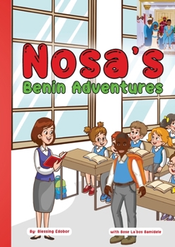 Paperback Nosa's Benin Adventures Book