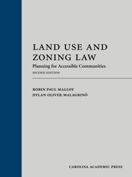 Hardcover Land Use and Zoning Law: Planning for Accessible Communities Book