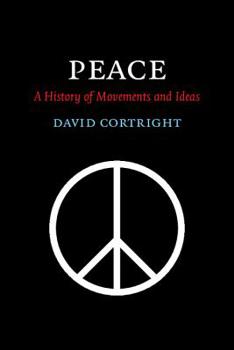 Paperback Peace: A History of Movements and Ideas Book