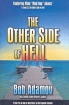 Hardcover Other Side of Hell: From Snow and Ice to Paradise [With Audio CD] Book