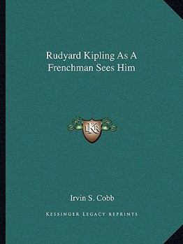 Paperback Rudyard Kipling As A Frenchman Sees Him Book