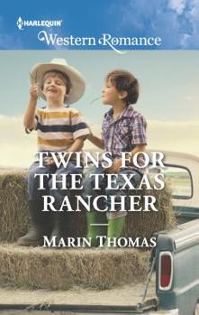 Twins for the Texas Rancher - Book #2 of the Cowboys of Stampede, Texas