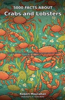 Paperback 5000 Facts About Crabs and Lobsters Book