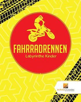 Paperback Fahrradrennen: Labyrinthe Kinder [German] Book