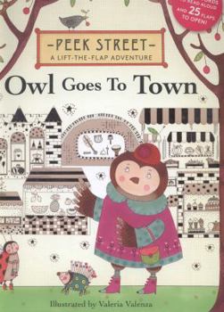 Hardcover Peek Street: Owl Goes to Town Book