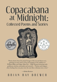 Hardcover Copacabana at Midnight: Collected Poems and Stories Book