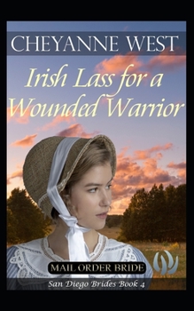 Paperback Irish Lass for a Wounded Warrior Book