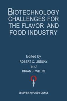 Biotechnology Challenges for the Flavour and Food Industry