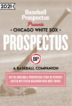 Paperback Chicago White Sox 2021: A Baseball Companion Book