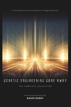 Paperback Genetic Engineering Gone Awry Book