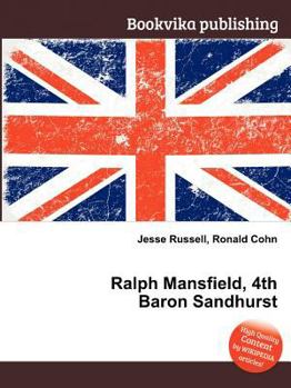 Paperback Ralph Mansfield, 4th Baron Sandhurst Book