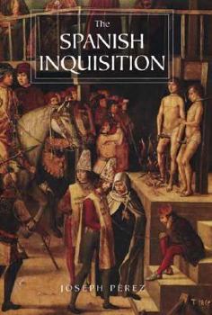 Paperback The Spanish Inquisition: A History Book