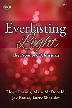 Paperback Everlasting Light: The Promise of Christmas Book