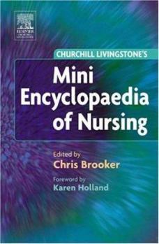 Paperback Churchill Livingstone Mini Encyclopaedia of Nursing Book