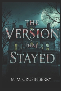 Paperback The Version That Stayed Book