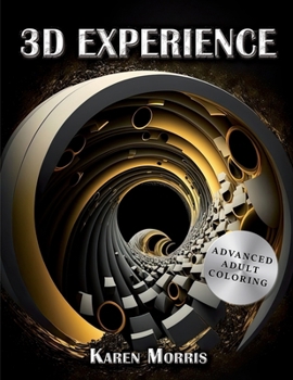 Paperback 3D Experience: Advanced Adult Coloring Book