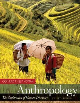 Paperback Anthropology: The Exploration of Human Diversity Book