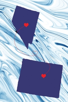 Long Distance Out of State Journal: Nevada & Wyoming (Two Souls One Heart US States Diary Notebook)