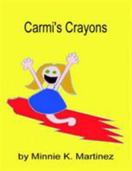 Paperback Carmi's Crayons Book