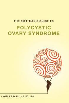 Paperback Dietitian's Guide to Polycystic Ovary Syndrome Book