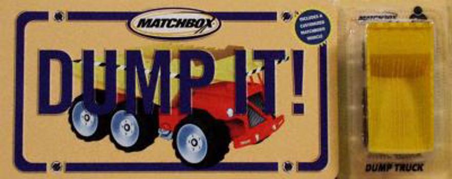 Board book Dump It!: With Dump Truck Book