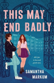 Paperback This May End Badly Book