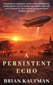 Hardcover A Persistent Echo Book