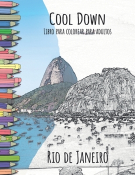 Paperback Cool Down - Libro para colorear para adultos: Rio de Janeiro [Spanish] Book