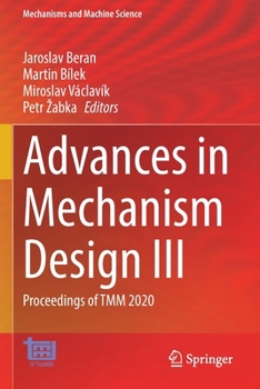 Paperback Advances in Mechanism Design III: Proceedings of Tmm 2020 Book