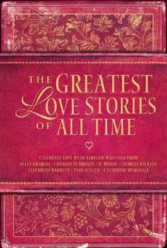 Hardcover The Greatest Love Stories of All Time Book