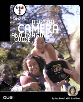Paperback Techtv's Digital Camera and Imaging Guide [With CDROM] Book
