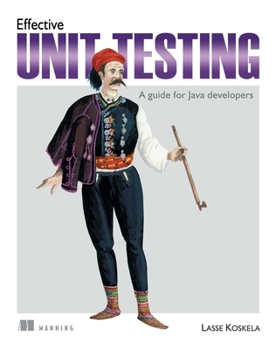 Paperback Effective Unit Testing: A Guide for Java Developers Book