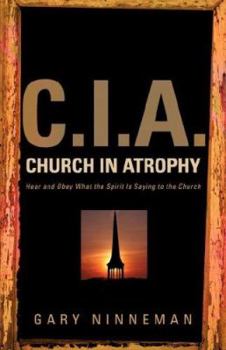 Paperback C.I.A. Church in Atrophy Book