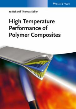 Hardcover High Temperature Performance of Polymer Composites Book