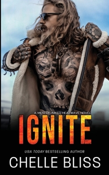 Ignite - Book #5 of the Men of Inked: Heatwave