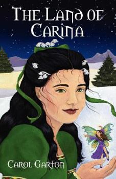 Paperback The Land of Carina Book